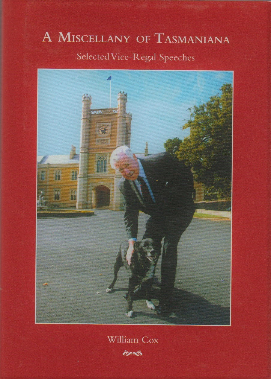 A Miscellany of Tasmania By William Cox